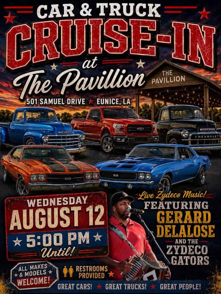 Car & Truck Cruise-In at The Pavilion event at The Pavilion in Eunice, LA on August 12, 2026