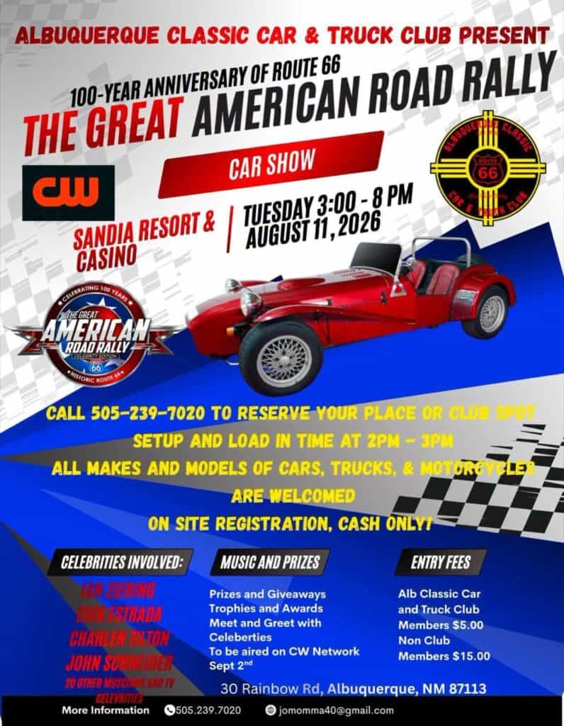 Albuquerque Classic Car & Truck Club The Great American Road Rally 100-Year Anniversary of Route 66 Car Show event at Sandia Resort & Casino in Albuquerque, NM on August 11, 2026