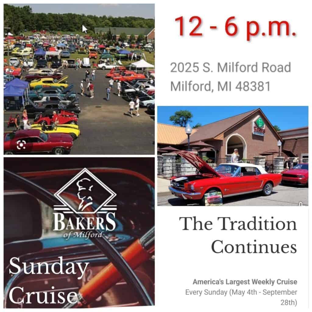 Bakers of Milford Sunday Cruise event at Bakers of Milford in Milford, MI on August 16, 2026