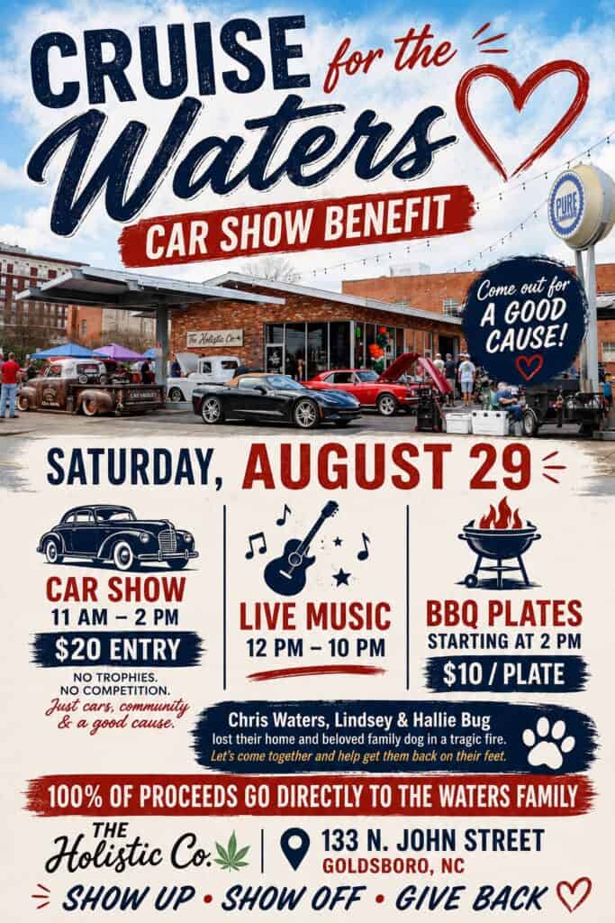 Cruise for the Waters Car Show Benefit event at The Holistic Co. in Goldsboro, NC on August 29, 2026