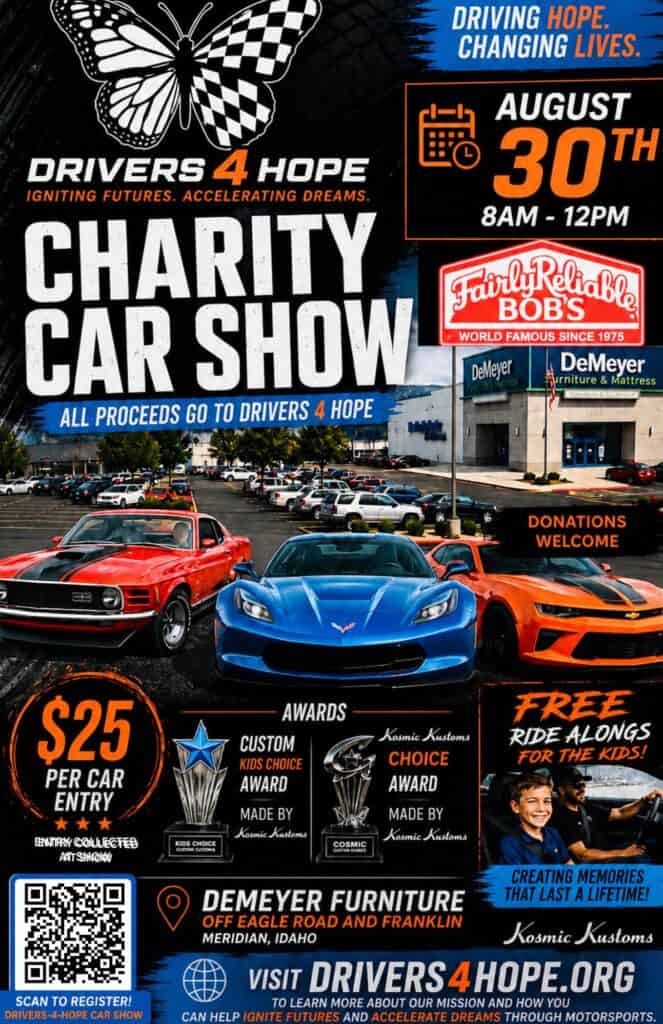 Drivers 4 Hope Charity Car Show event at DeMeyer Furniture in Meridian, ID on August 30, 2026