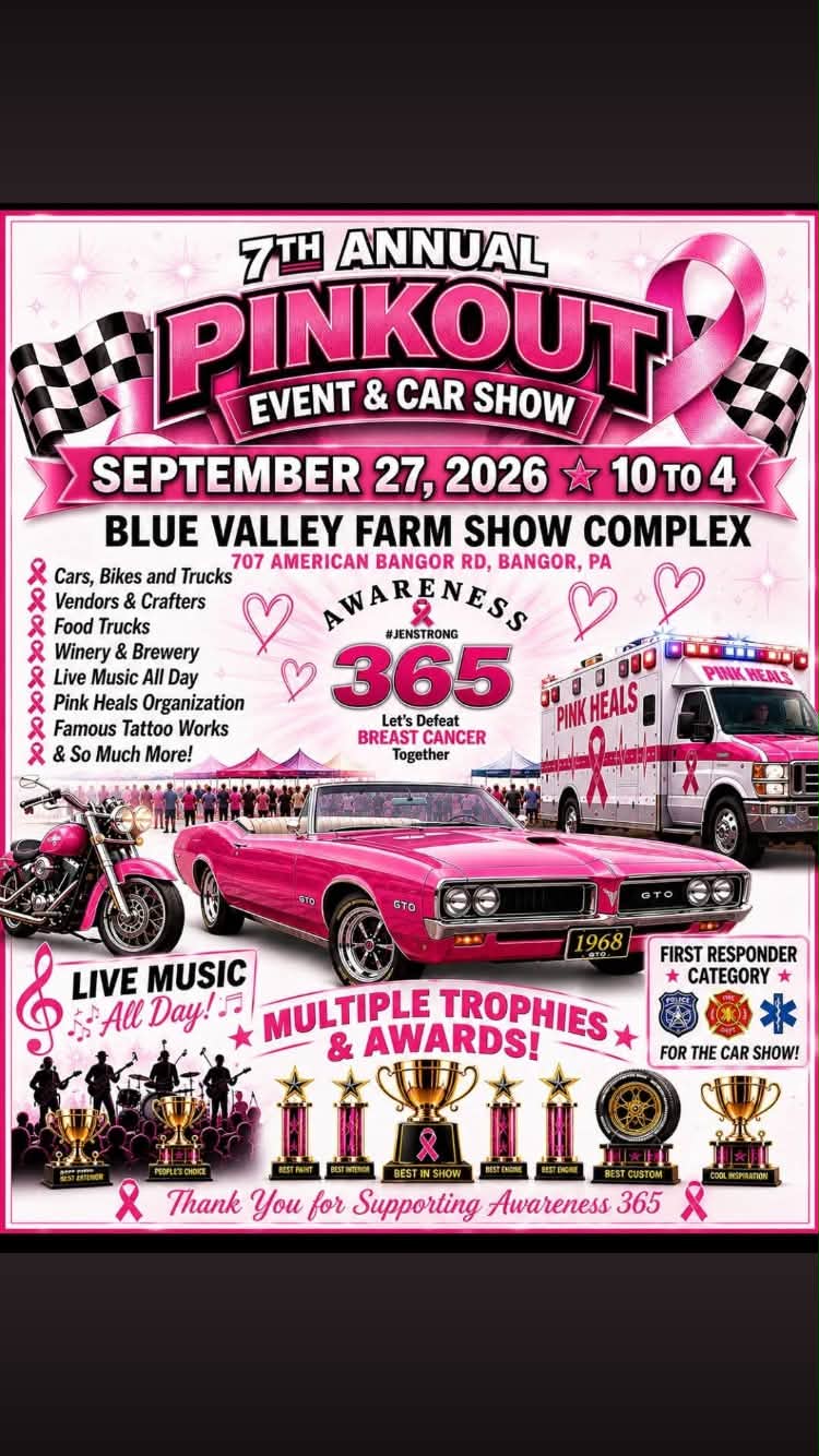 7th Annual Pinkout Event & Car Show car show in Bangor, PA