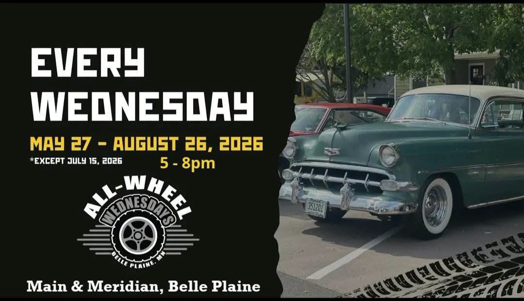 All-Wheel Wednesday Weekly Car Cruise event at Main & Meridian in Belle Plaine, MN on August 5, 2026
