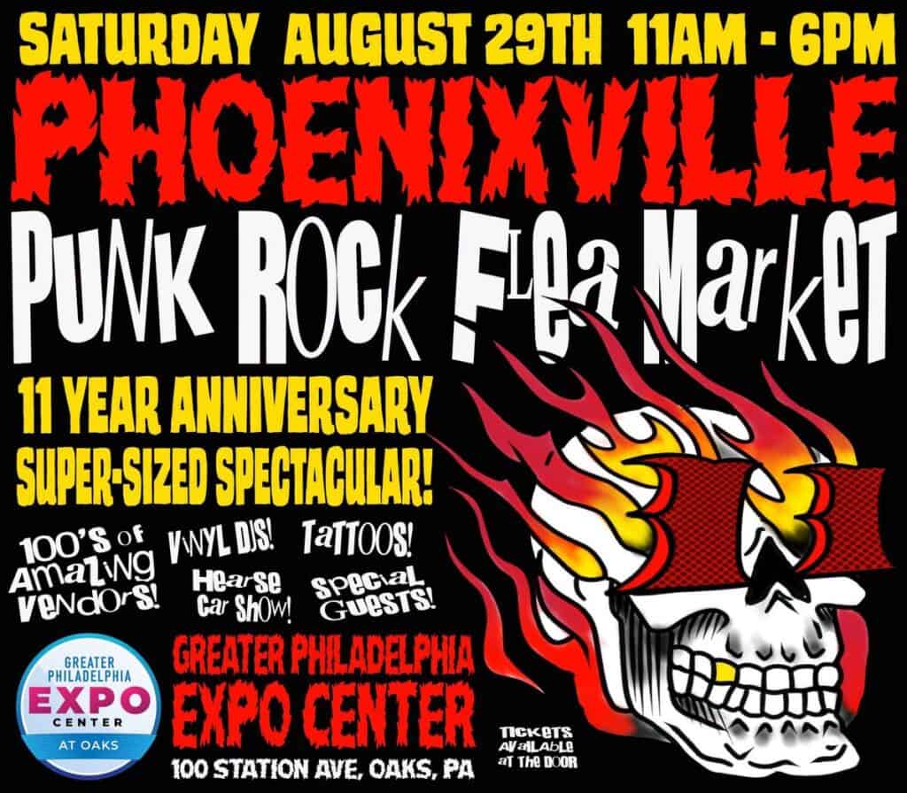 Phoenixville Punk Rock Flea Market event at Greater Philadelphia Expo Center in Oaks, PA on August 29, 2026