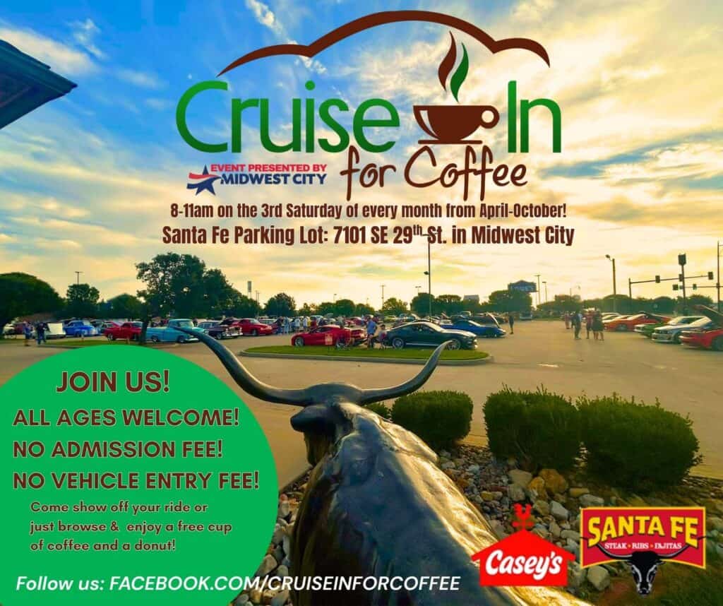 Cruise in for Coffee event at Santa Fe Cattle Co. in Midwest City, OK on August 15, 2026