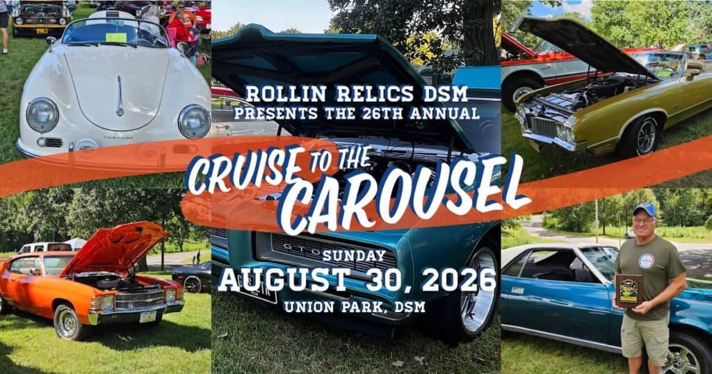 26th Annual Cruise to the Carousel event at Union Park in Des Moines, IA on August 30, 2026