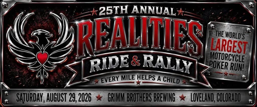 25th Annual Realities Ride & Rally event at Grimm Brothers Brewing in Loveland, CO on August 29, 2026