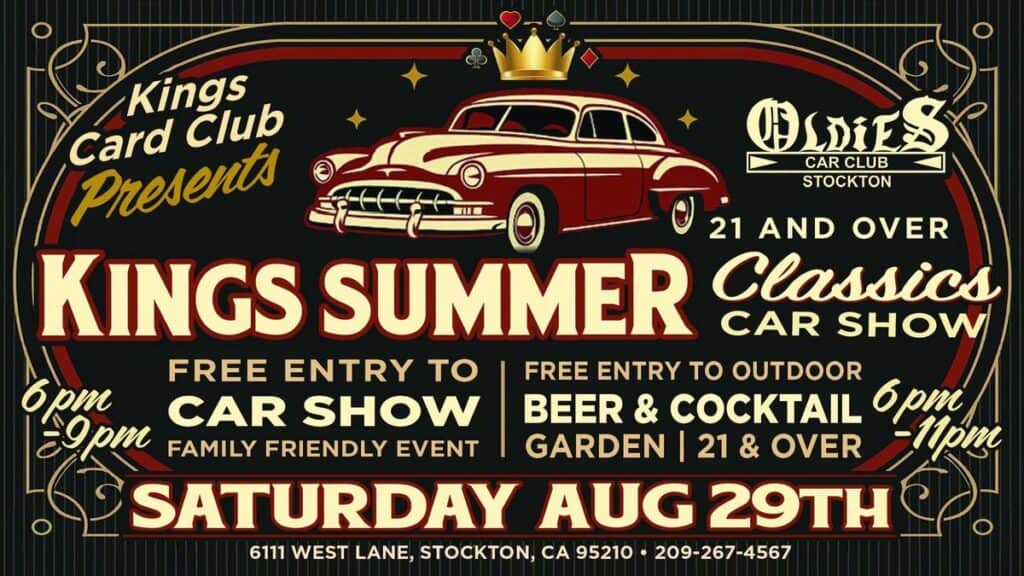 Kings Card Club Kings Summer Classics Car Show event at Kings Card Club in Stockton, CA on August 29, 2026