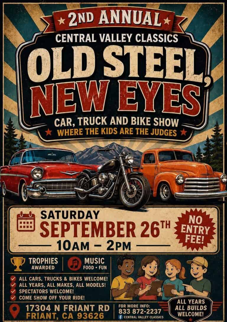2nd Annual Central Valley Classics Old Steel, New Eyes Car, Truck and Bike Show car show in Friant, CA