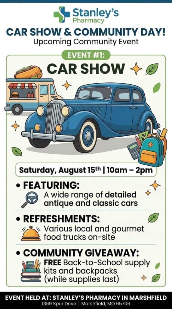 Stanley's Pharmacy Car Show & Community Day event at Stanley's Pharmacy in Marshfield, MO on August 15, 2026