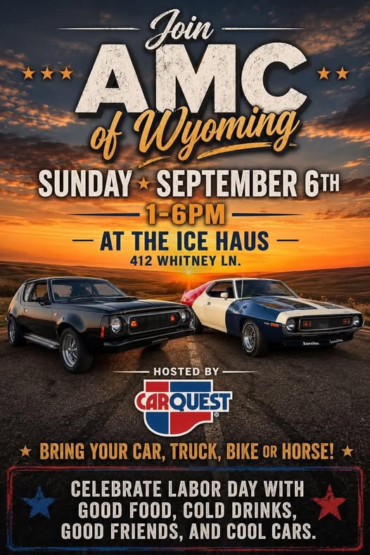 AMC of Wyoming Car Show event at Ice Haus in Sheridan, WY on September 6, 2026