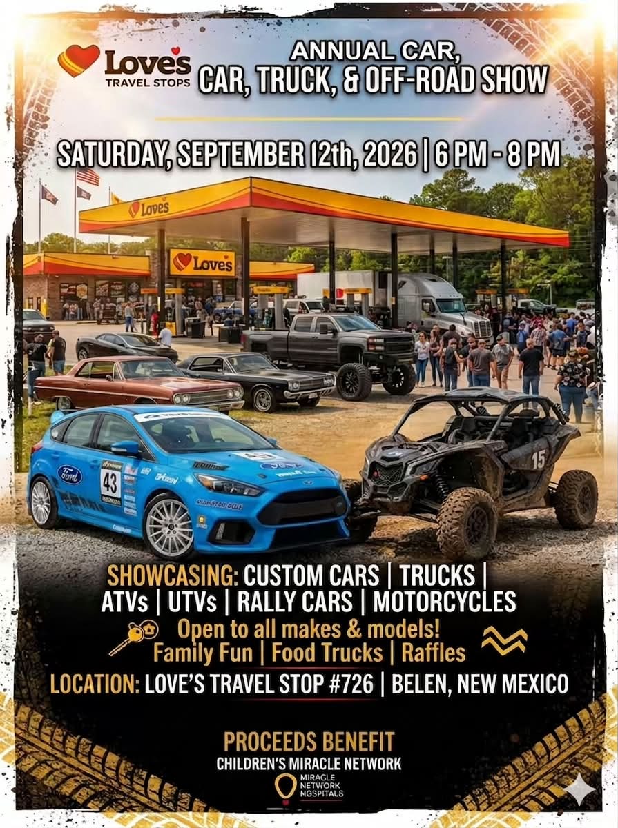 Annual Car, Truck, & Off-Road Show at Love's Travel Stop #726 event at Love's Travel Stop #726 in Belen, NM on September 12, 2026
