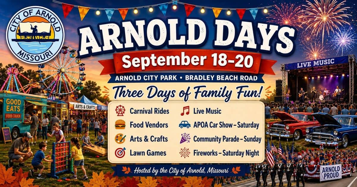 Arnold Days event at Arnold City Park in Arnold, MO on September 18, 2026