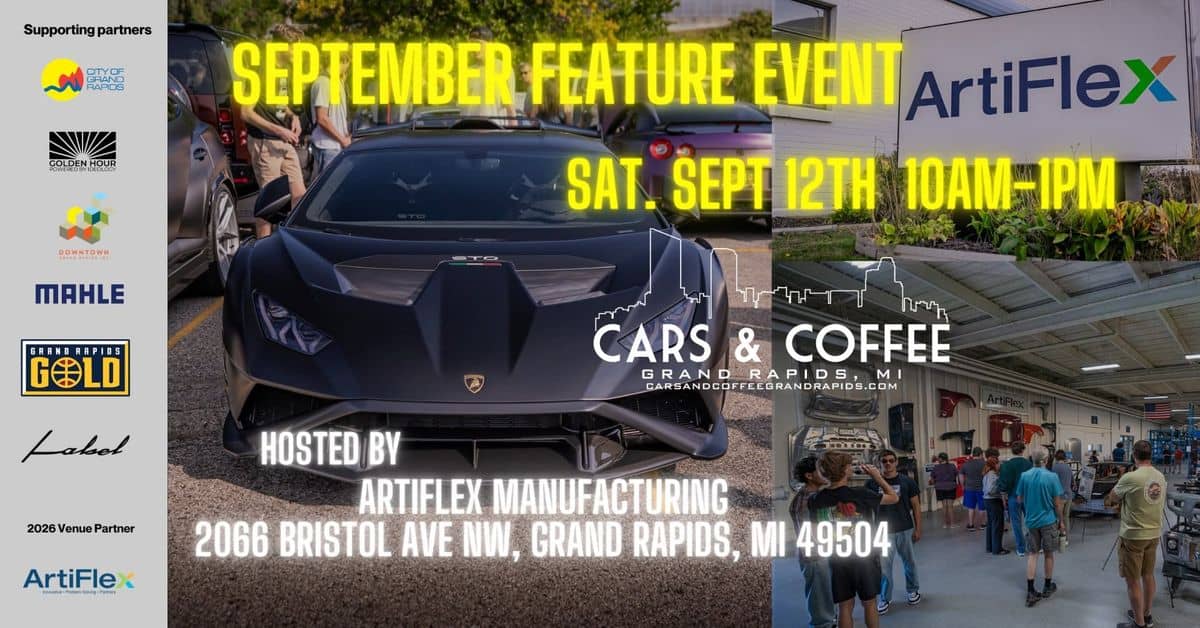 Artiflex Manufacturing Cars & Coffee event at 2066 Bristol Ave NW in Grand Rapids, MI on September 12, 2026