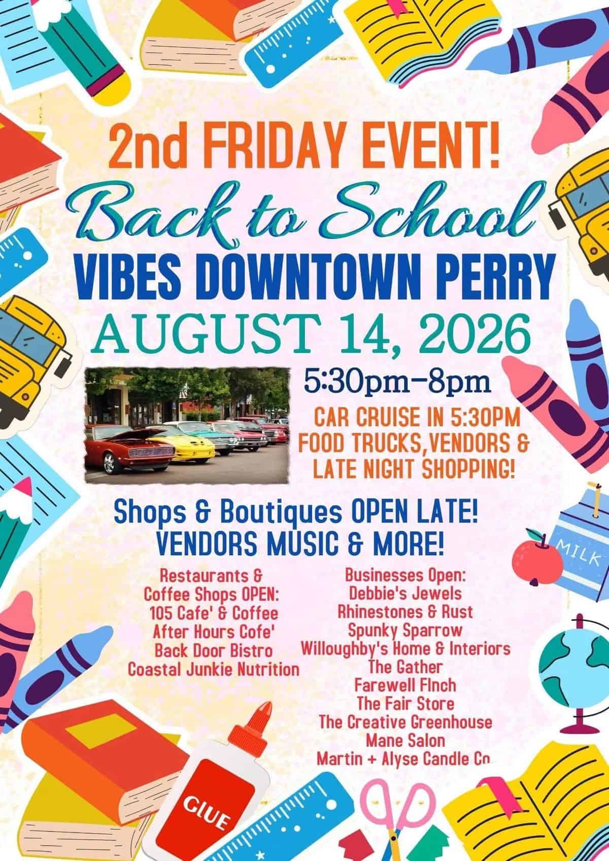 Back to School Vibes Downtown Perry event at Historic Downtown Perry in Perry, FL on September 11, 2026