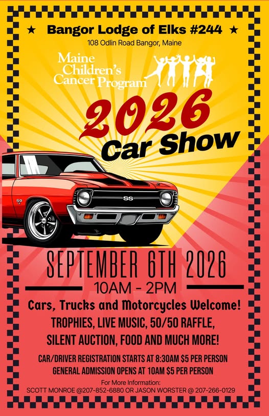 Bangor Lodge of Elks #244 Car Show event at Bangor Lodge of Elks #244 in Bangor, ME on September 6, 2026