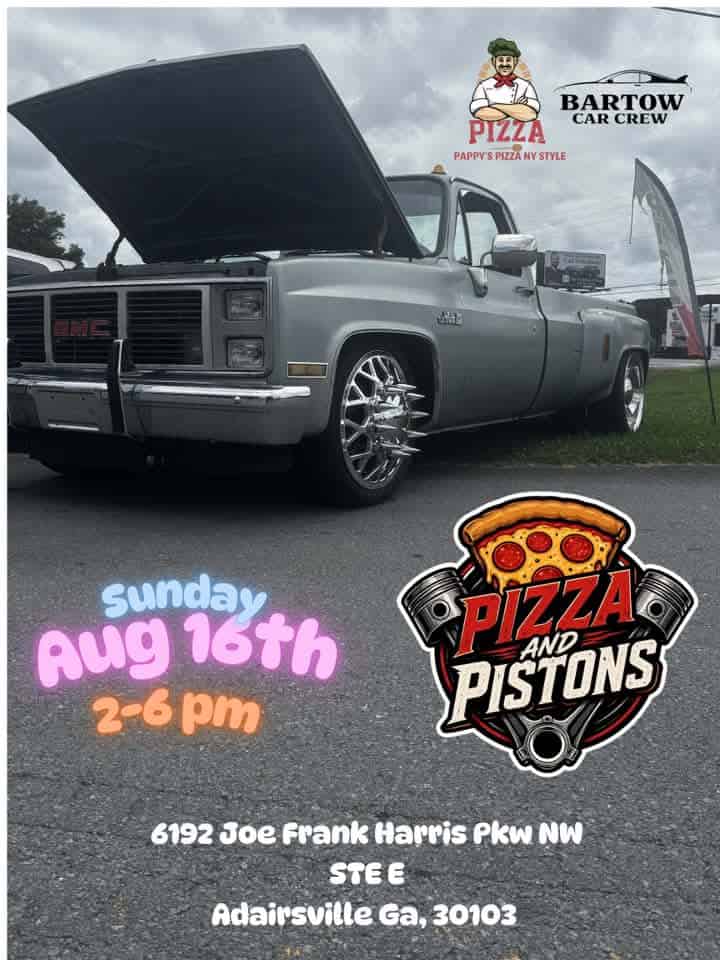 Bartow Car Crew Pizza and Pistons event at 6192 Joe Frank Harris Pkwy NW in Adairsville, GA on August 16, 2026