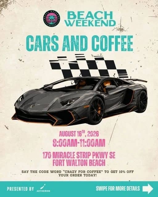 Beach Weekend Cars and Coffee event at 170 Miracle Strip Pkwy SE in Fort Walton Beach, FL on August 16, 2026