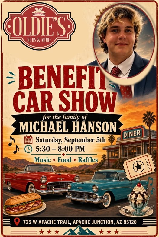 Benefit Car Show for the Family of Michael Hanson event at Oldie's Subs & More in Apache Junction, AZ on September 5, 2026