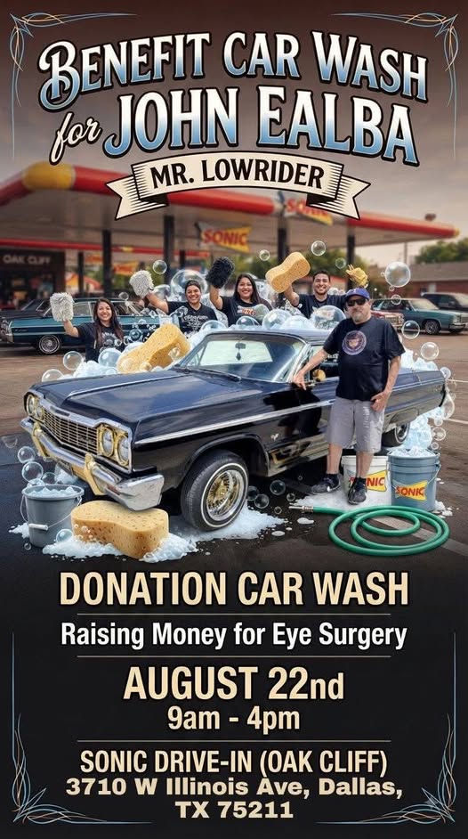 Benefit Car Wash for John Ealba event at Sonic Drive-In in Dallas, TX on August 22, 2026