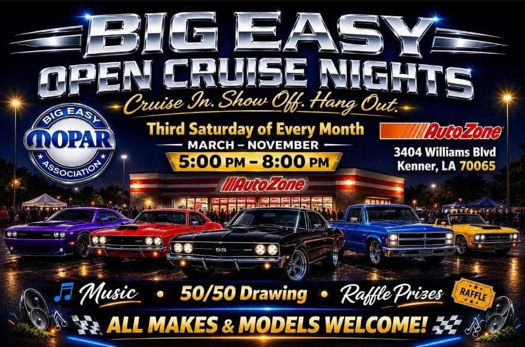 Big Easy Open Cruise Nights event at AutoZone in Kenner, LA on August 15, 2026