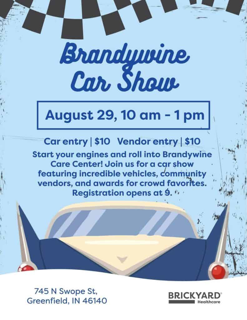 Brandywine Care Center Car Show event at Brandywine Care Center in Greenfield, IN on August 29, 2026