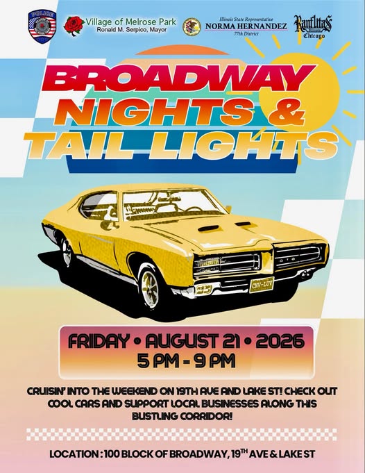 Broadway Nights & Tail Lights event at 100 Block of Broadway, 19th Ave & Lake St in Melrose Park, IL on August 21, 2026