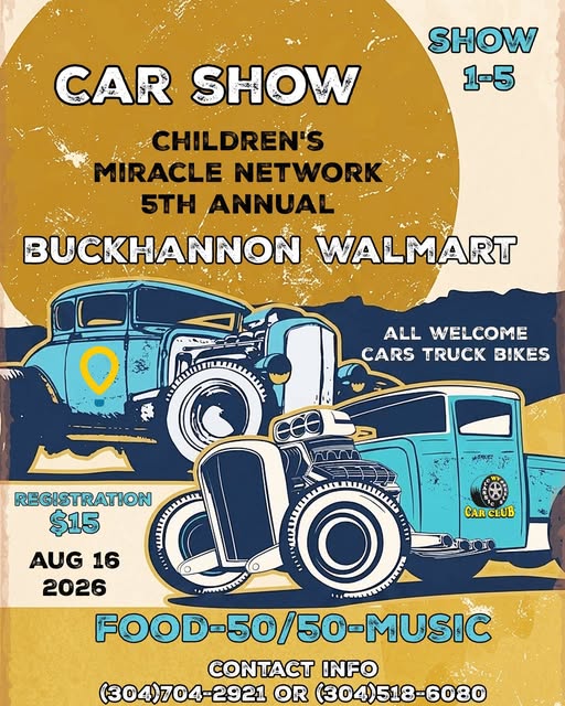 Buckhannon Walmart Car Show event at Buckhannon Walmart in Buckhannon, WV on August 16, 2026