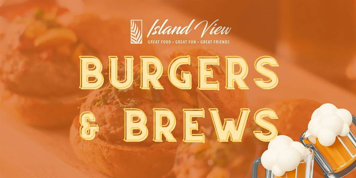 Burgers & Brews at Island View event at Island View Restaurant in Sebring, FL on September 19, 2026