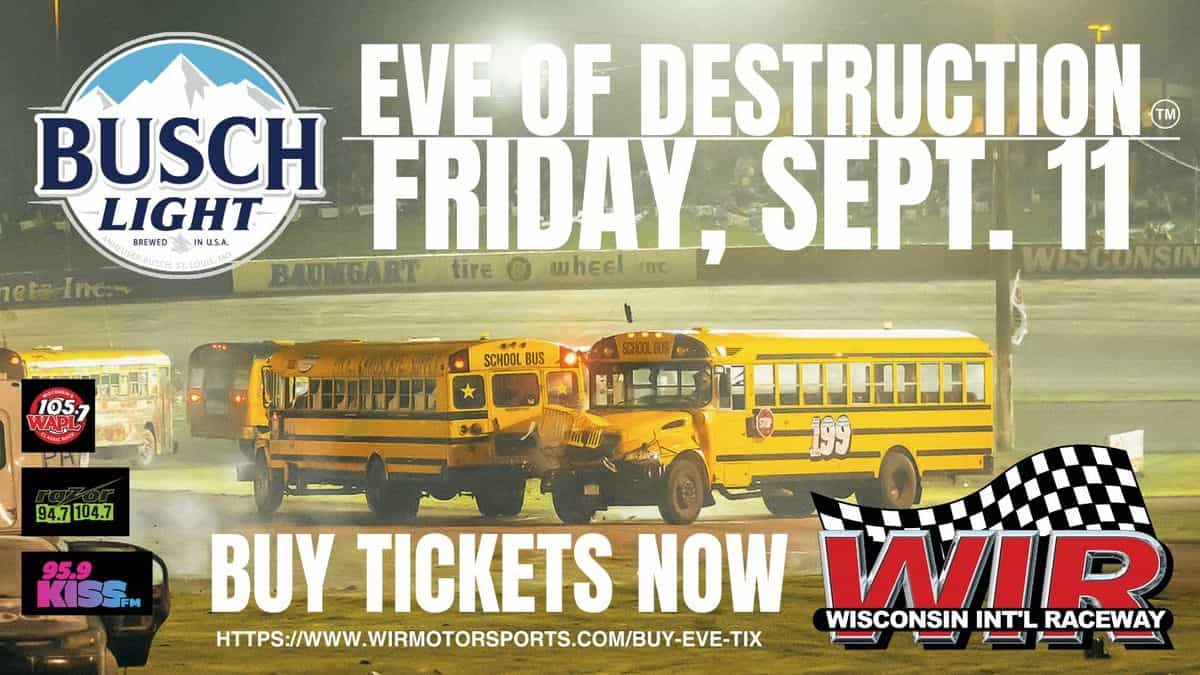 Busch Light WIR Eve of Destruction event at Wisconsin International Raceway in Kaukauna, WI on September 11, 2026