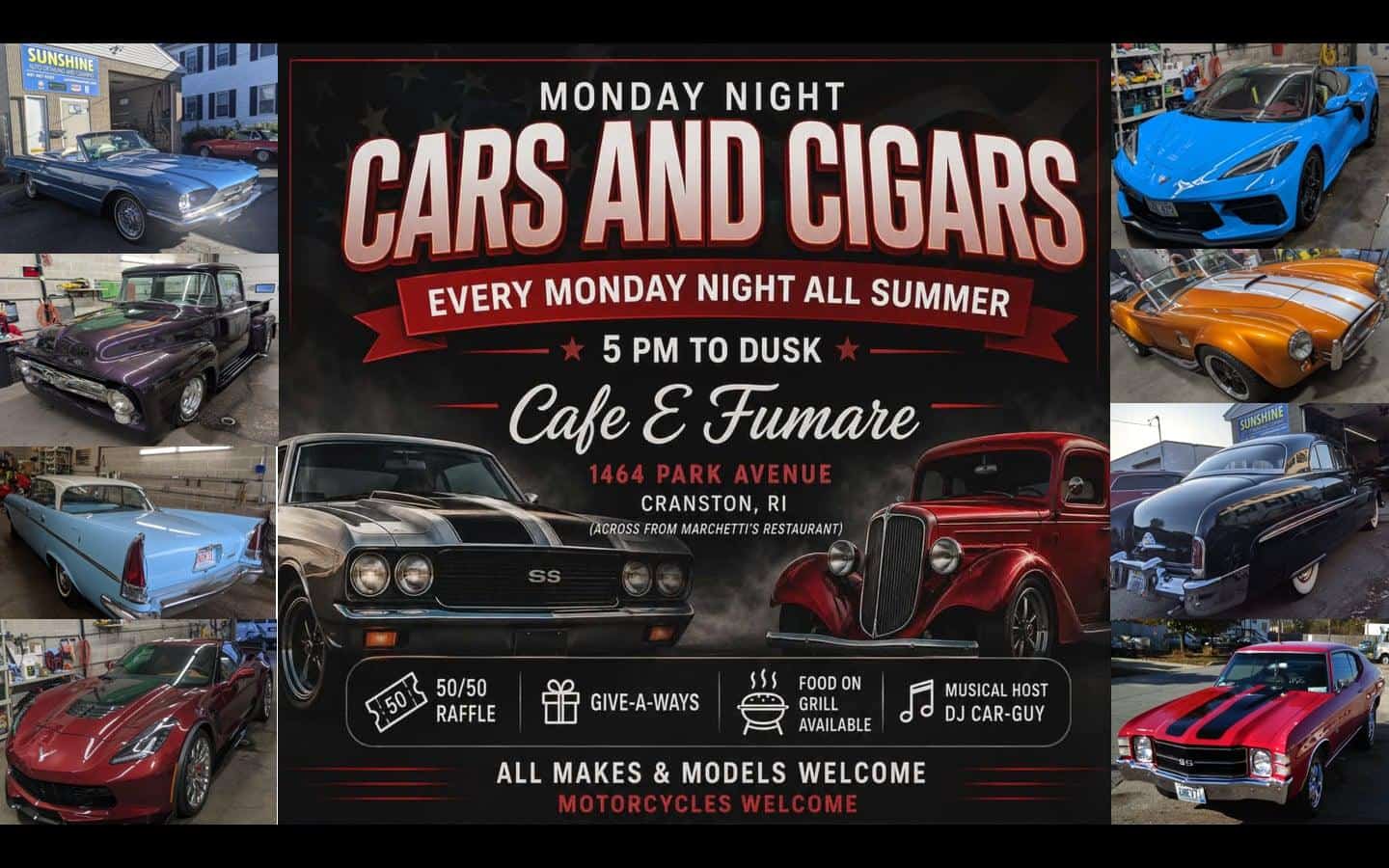 Cafe E Fumare Monday Night Cars and Cigars event at Cafe E Fumare in Cranston, RI on August 10, 2026