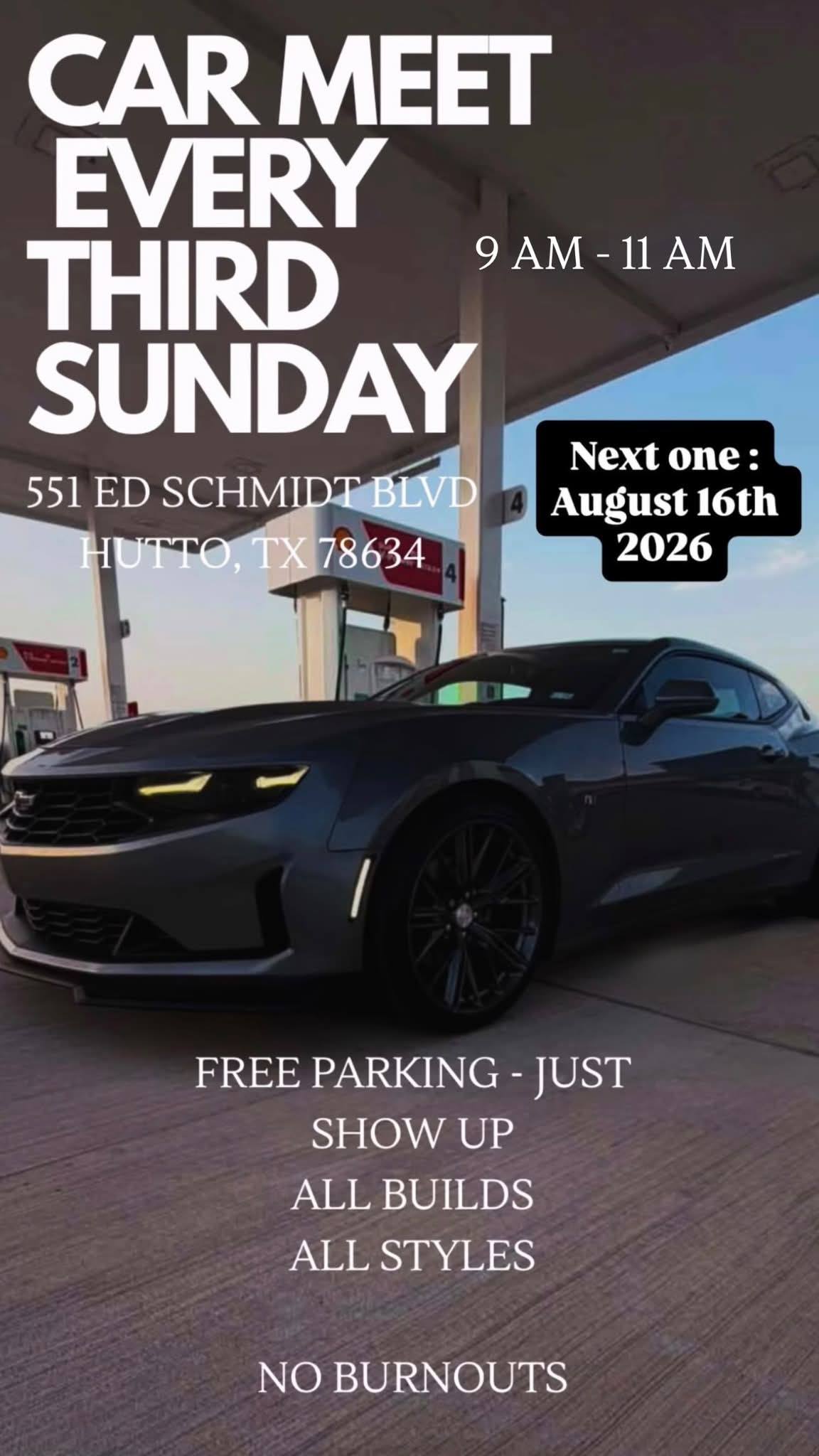 Car Meet event at 551 Ed Schmidt Blvd in Hutto, TX on August 16, 2026