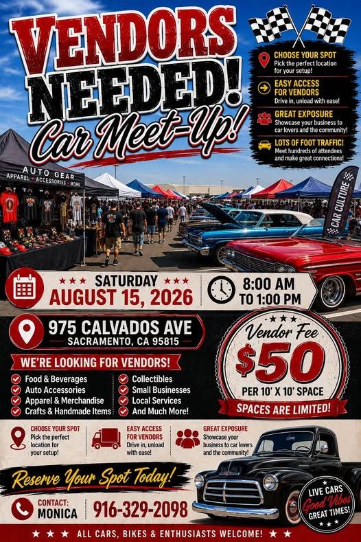 Car Meet-Up - Sacramento event at 975 Calvados Ave in Sacramento, CA on August 15, 2026