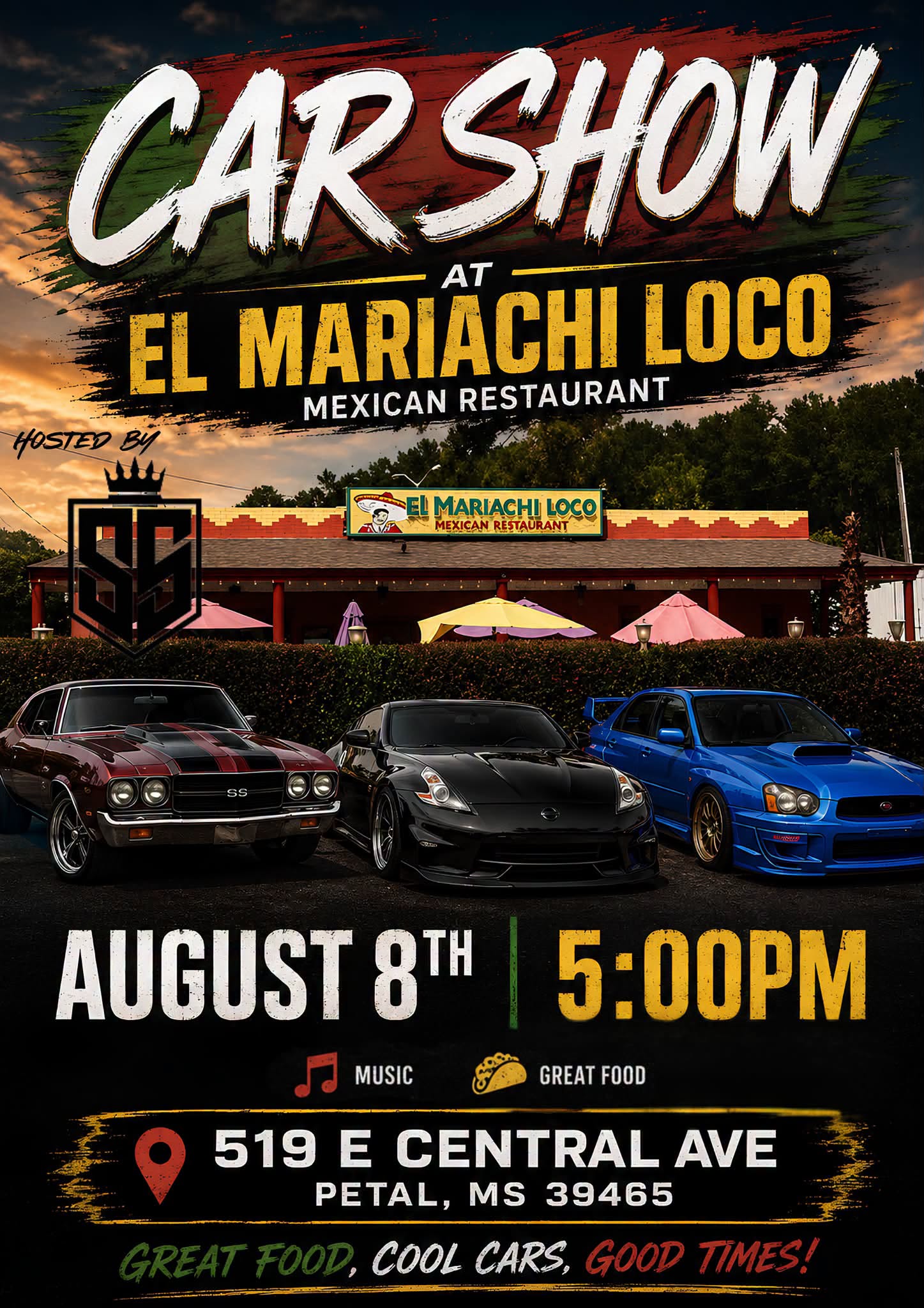 Car Show at El Mariachi Loco Mexican Restaurant event at El Mariachi Loco Mexican Restaurant in Petal, MS on August 8, 2026
