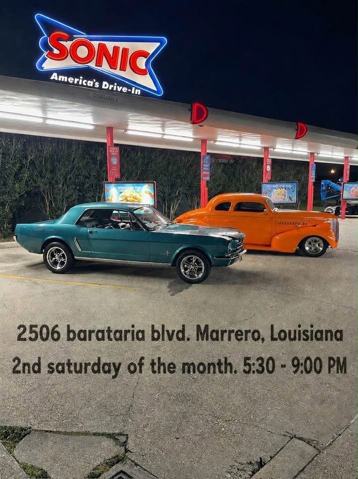 Car Show at Sonic event at Sonic in Marrero, LA on August 8, 2026