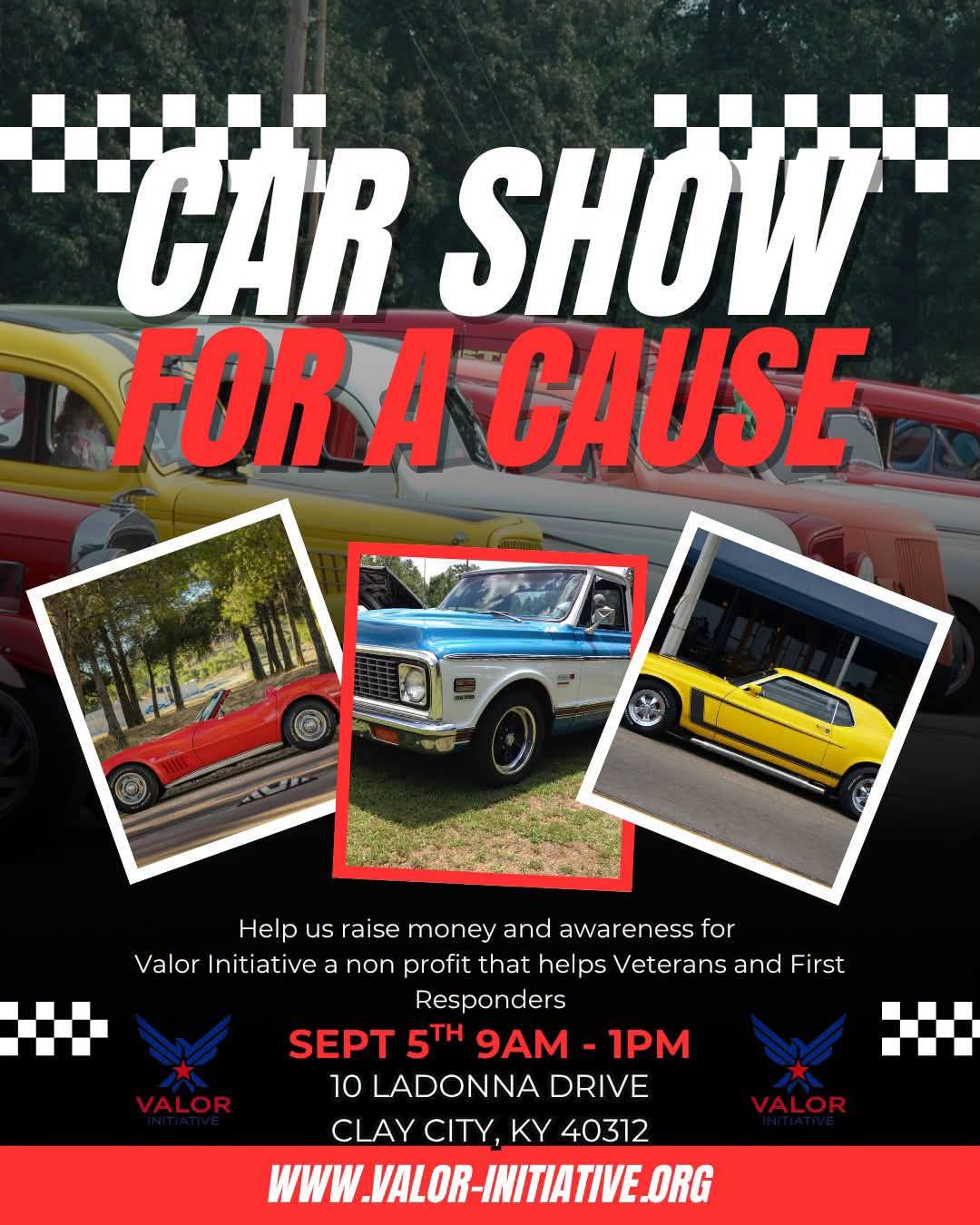 Car Show for a Cause event at 10 Ladonna Drive in Clay City, KY on September 5, 2026