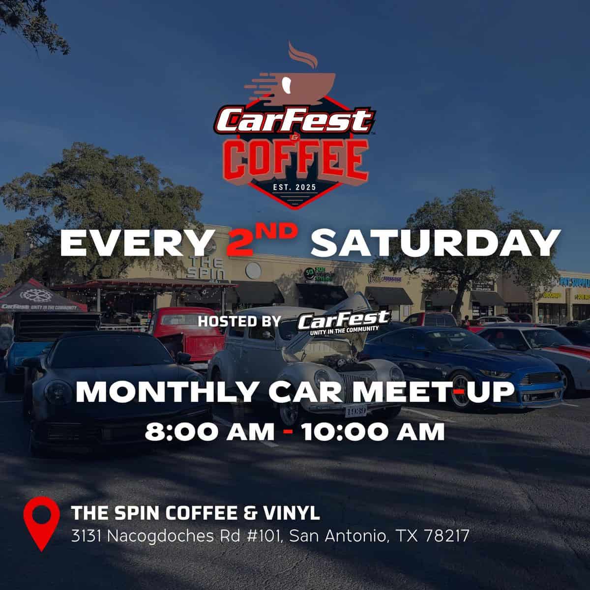 CarFest & Coffee event at The Spin Coffee & Vinyl in San Antonio, TX on August 15, 2026
