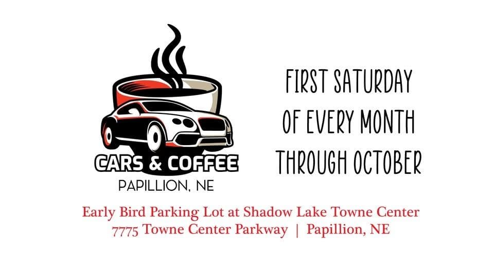 Cars & Coffee Papillion event at Shadow Lake Towne Center in Papillion, NE on September 6, 2026