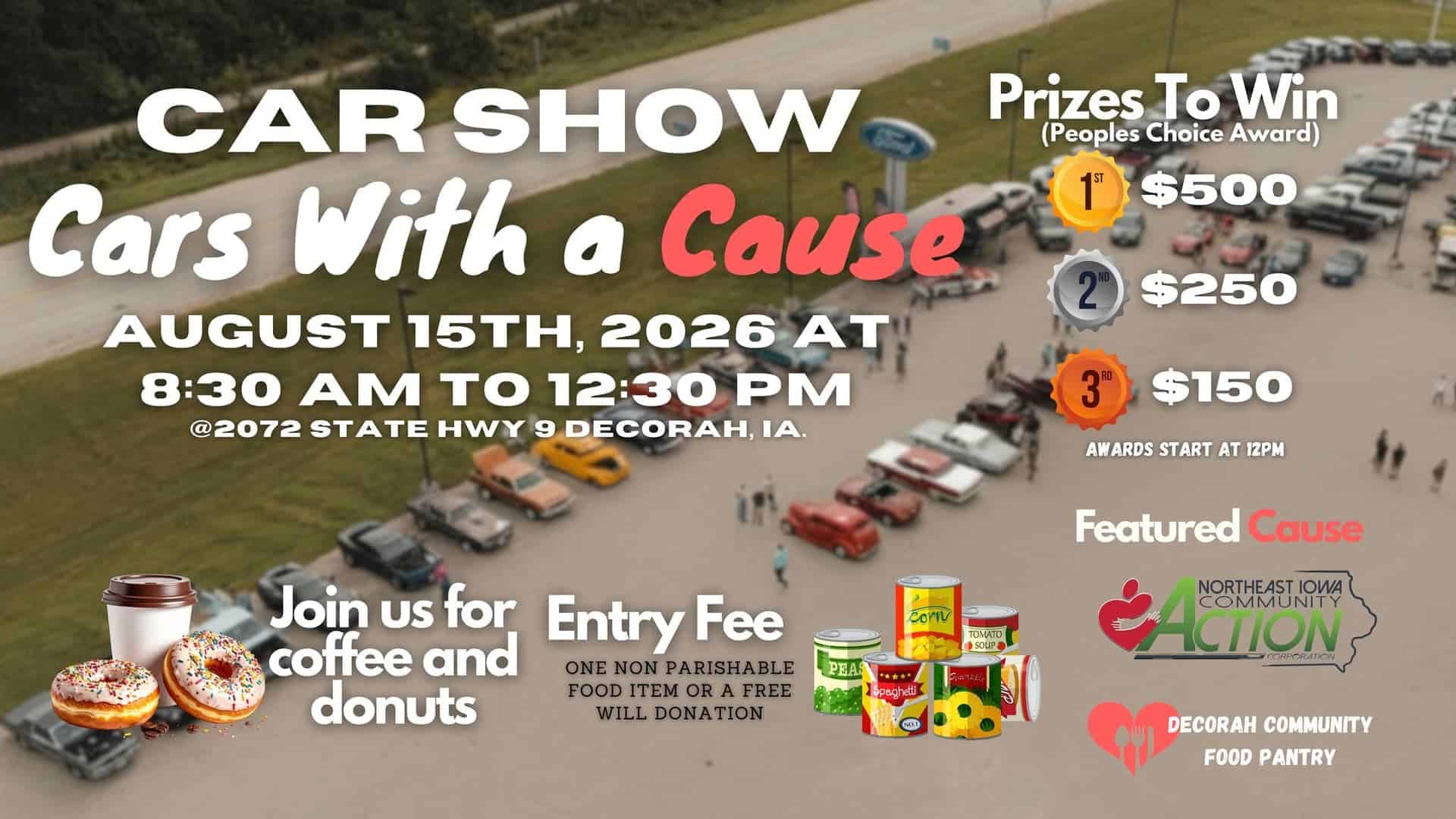 Cars With a Cause Car Show event at 2072 State Highway 9 in Decorah, IA on August 15, 2026