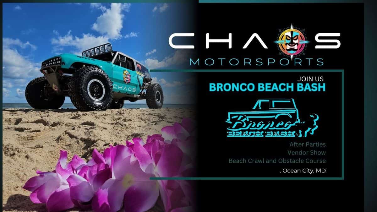 Chaos Motorsports Bronco Beach Bash event at 306 Baltimore Ave in Ocean City, MD on October 29, 2026