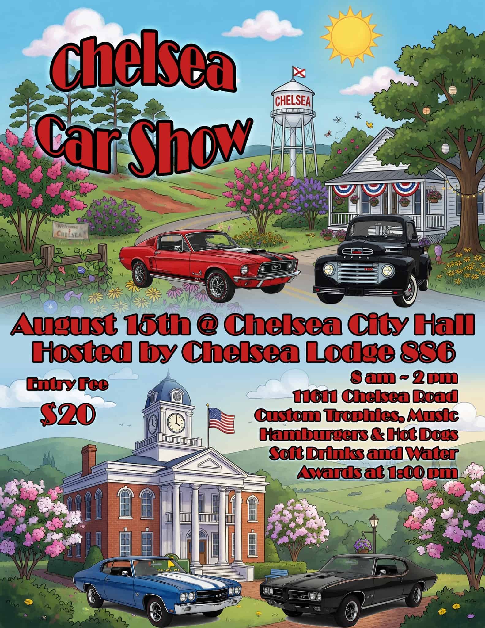Chelsea Car Show event at Chelsea City Hall in Chelsea, AL on August 15, 2026