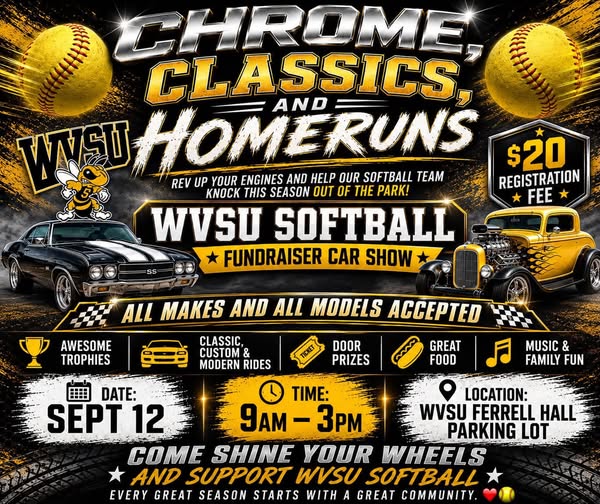Chrome, Classics, and Homeruns WVSU Softball Fundraiser Car Show event at WVSU Ferrell Hall Parking Lot in Institute, WV on September 12, 2026