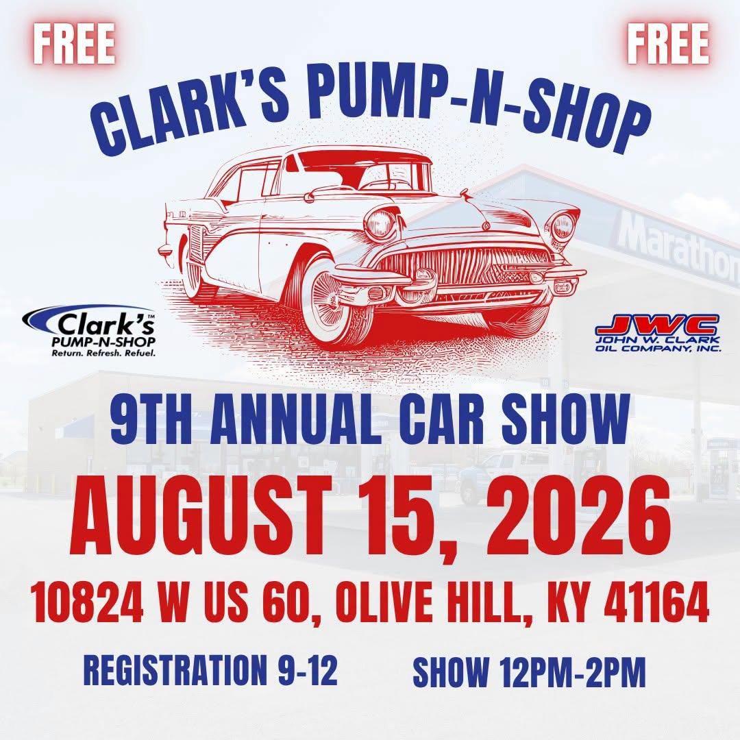 Clark's Pump-N-Shop 9th Annual Car Show event at Clark's Pump-N-Shop in Olive Hill, KY on August 15, 2026