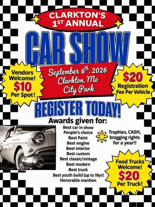 Clarkton's 1st Annual Car Show event at City Park in Clarkton, MO on September 6, 2026