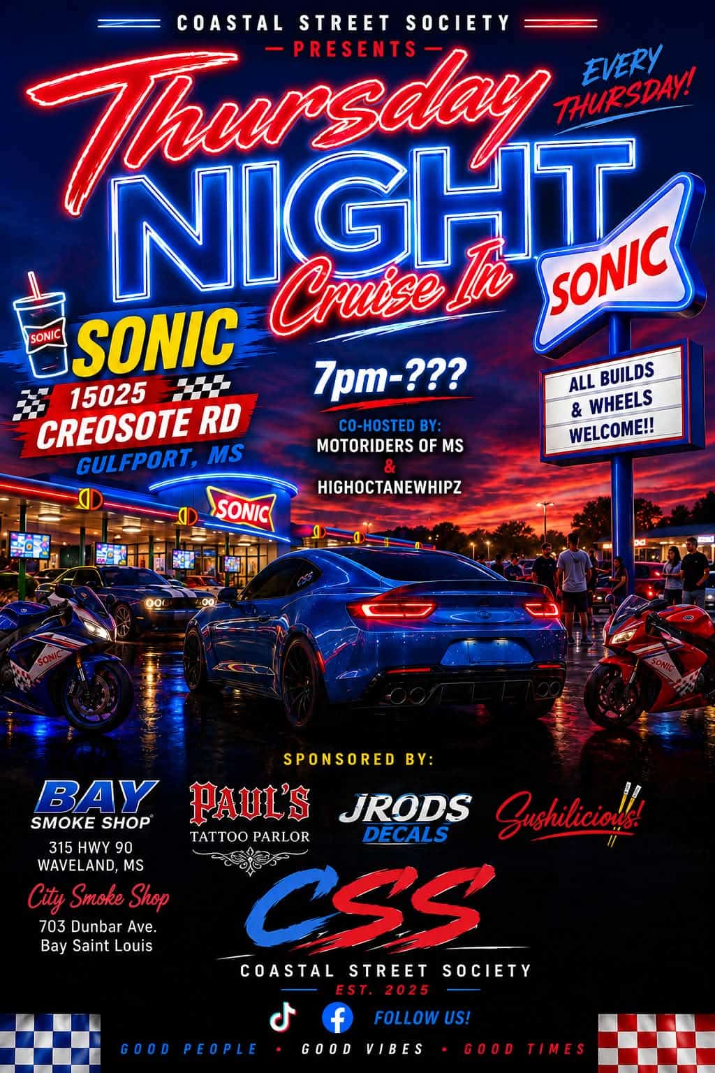 Coastal Street Society Thursday Night Cruise In at Sonic event at Sonic in Gulfport, MS on August 13, 2026