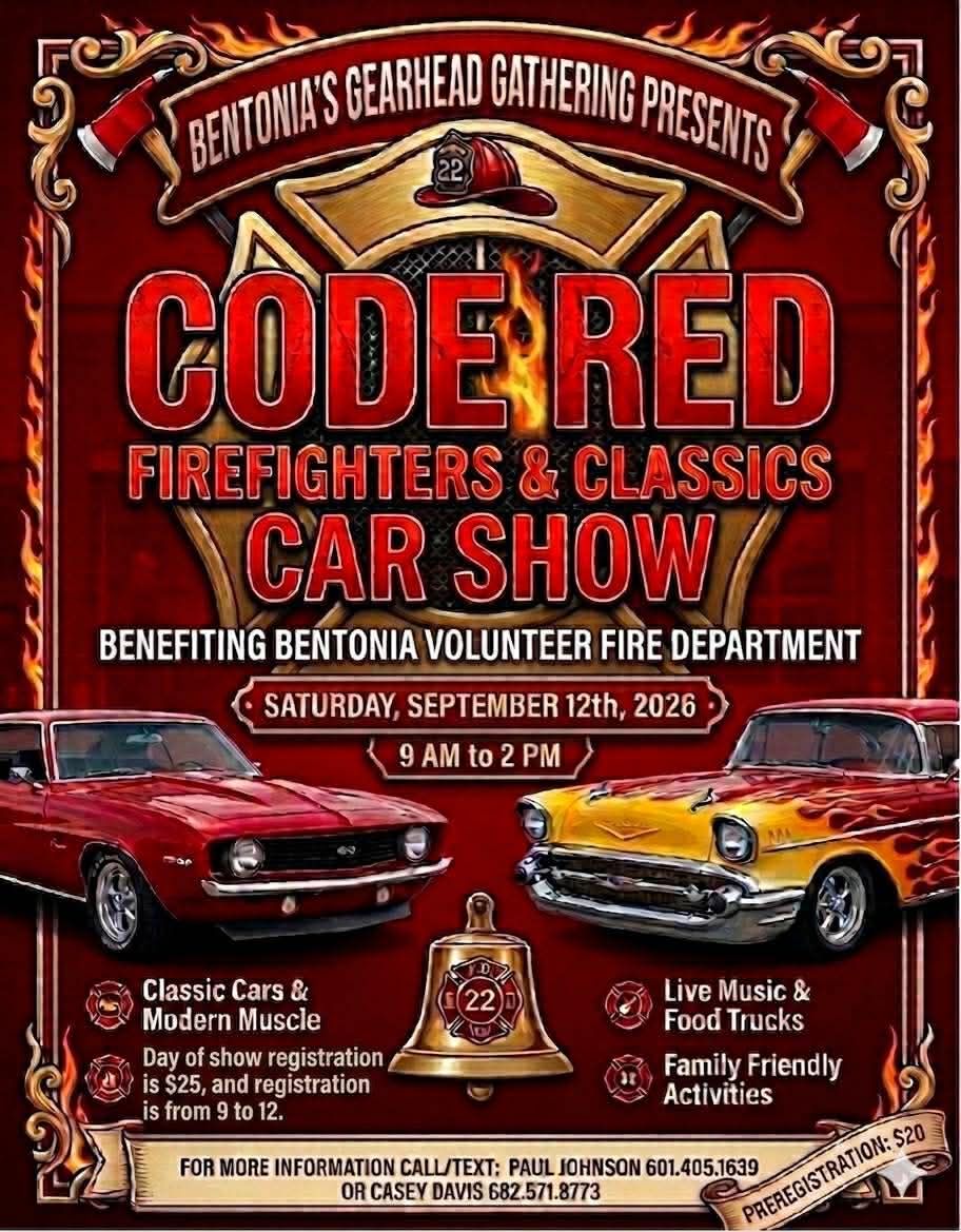 Code Red Firefighters & Classics Car Show event at 204 East Railroad Ave in Bentonia, MS on September 12, 2026