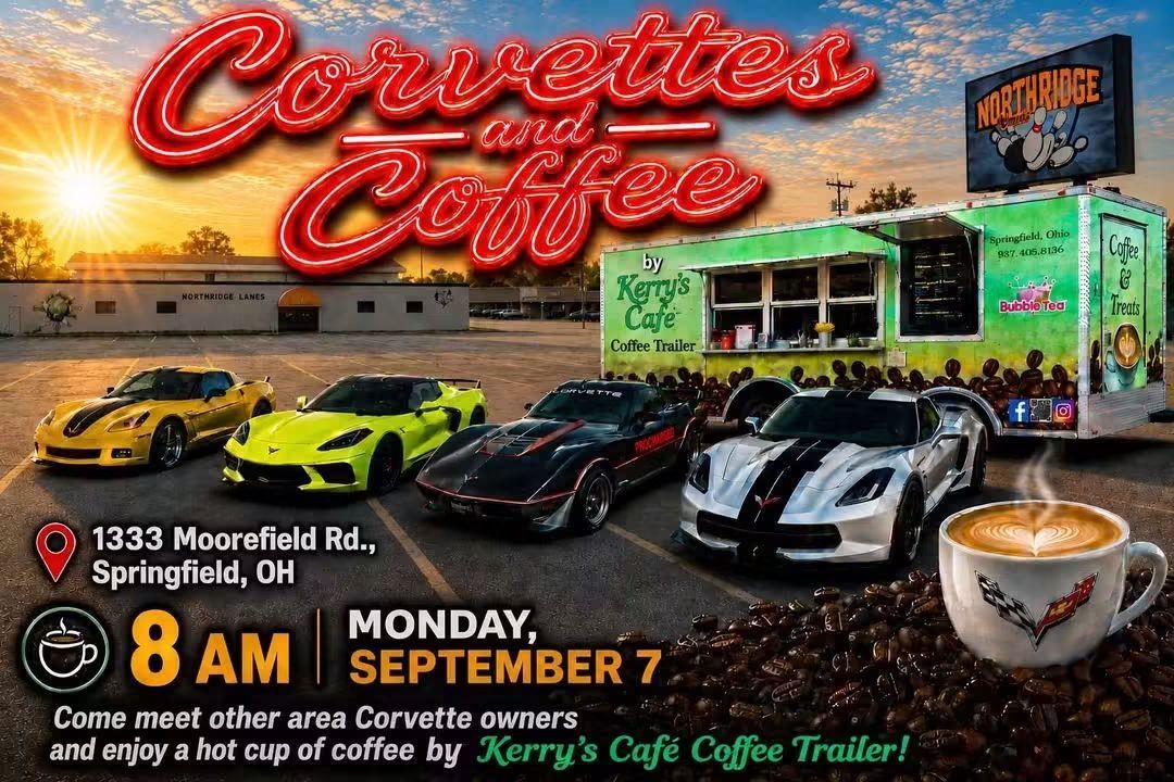 Corvettes and Coffee event at Kerry's Cafe Coffee Trailer in Springfield, OH on September 7, 2026