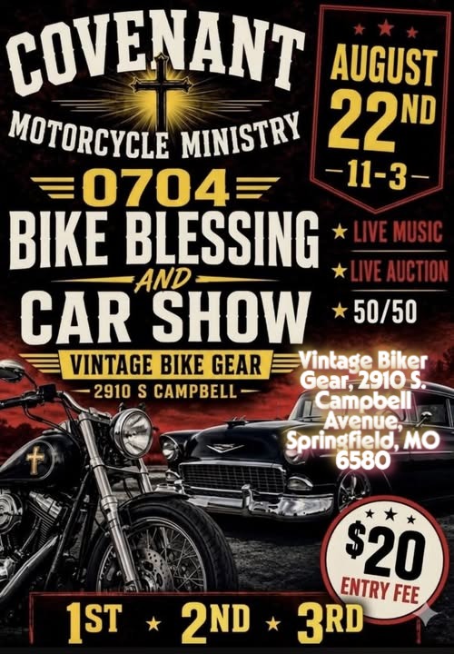 Covenant Motorcycle Ministry Bike Blessing and Car Show event at Vintage Bike Gear in Springfield, MO on August 22, 2026