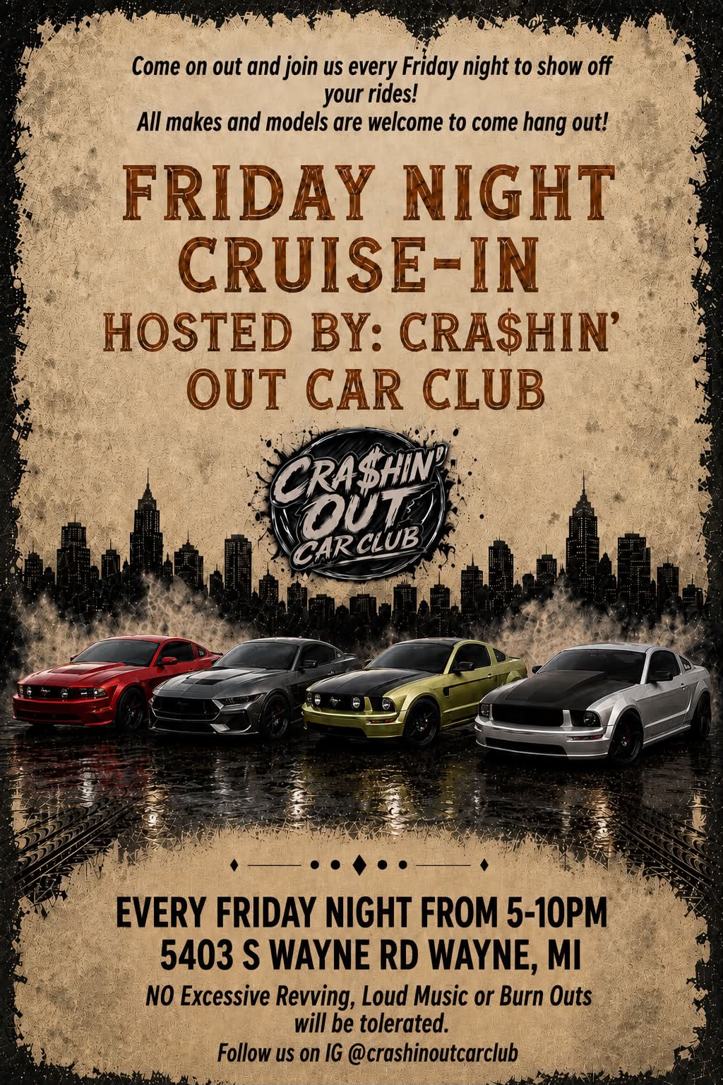CRA$HIN' OUT Car Club Friday Night Cruise-In event at 5403 S Wayne Rd in Wayne, MI on August 28, 2026