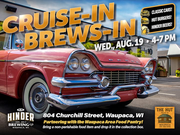 Cruise-In Brews-In event at 804 Churchill Street in Waupaca, WI on August 19, 2026